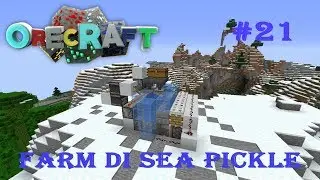 OreCraft #21 - SEA PICKLE FARM (100.000item/hour)!