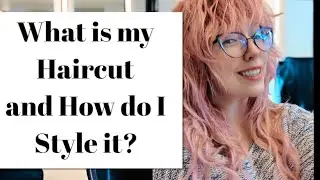 What is my haircut and how do I style it?