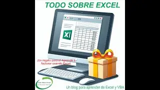 ¡Un regalo para ti! Aprende a facturar usando Excel.