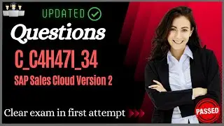 SAP C_C4H47I_34 Certification Questions and Study Material [Latest]