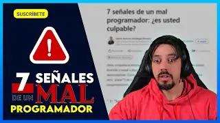 7 señales de que eres un mal programador  | Reacción