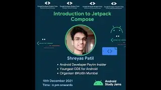 Introduction to Jetpack Compose | Shreyas Patil | GDSC VJTI, GDSC UMIT, GDSC MIET & GDSC VIT