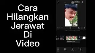 Cara Edit Jerawat Di Video (Retouch Skin) Menggunakan Hp Android / Ios Aplikasi Capcut