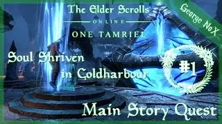The Elder Scrolls Online | EP1 | Soul Shriven in Coldharbour | Main Story Quest