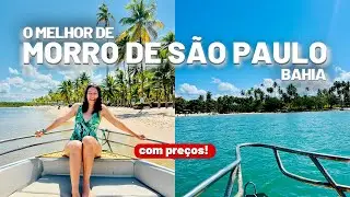 MORRO DE SÃO PAULO - o que fazer, onde se hospedar, vale a pena? 2024