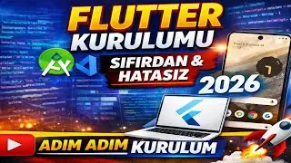 Flutter Nasıl Kurulur? 🚀 Adım Adım Flutter Kurulumu (Windows / Mac)