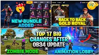 Top 17 Big Changes After OB34 Updates Of Free Fire Battleground | Ob34 के कुछ ऐसी Update जो अजीब है