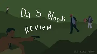 Da 5 Bloods Review