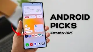 Top 15 Android Apps That’ll LEVEL UP Your Phone (November 2025) 🤯