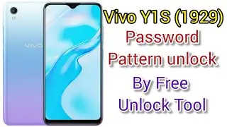 Vivo Y1S_1929 Password Pattern and Frp Bypass Free Unlock