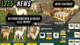 GamesCom News - 🦙 This is what they can REALLY do in FS25! New animals & production revealed!