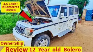आज भी वही महसूस करवाती है जो 12 साल पहले Bolero Review After 12 Year and 3.50 Lakh+ Km  @RaviPoonia