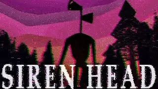 The Origin Story of Siren Head