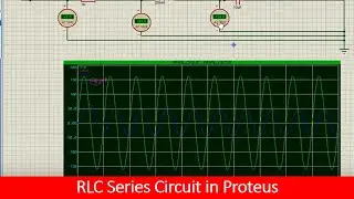 how to simulate rlc series circuit in Proteus tutorial