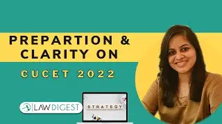 CUCET 2022 | Law Entrance Exams | Preparation and Queries