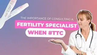 The Importance of Consulting a Fertility Specialist When Trying to Conceive