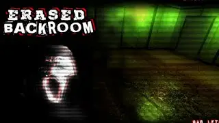 || Erased Backrooms Horror Game Android Full Gameplay