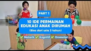 IDE PERMAINAN EDUKATIF ANAK USIA 3-6 TAHUN