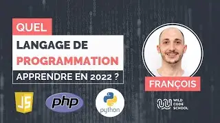 JavaScript / PHP / Python : Quel langage de programmation apprendre en 2024 ?