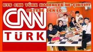 #BTS_CNNTURK) BTS CNN TÜRK HABERLERİNE ÇIKTI!!! BETESE DENİLDİ!!! 😠😡 #Keşfet #KeşfeteDüş #Short