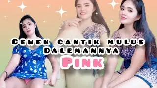 cewek cantik mulus dalemannya pink 😲