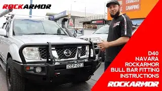 Rockarmor D40 Navara Bull Bar Fitting Instructions