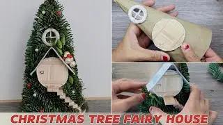DIY || Christmas tree fairy house tutorial || home decor ideas || recycle ideas || #anycrafts