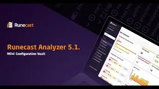Runecast Analyzer - Configuration Vault feature