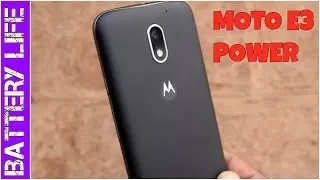 Moto E3 Power Battery Life Review