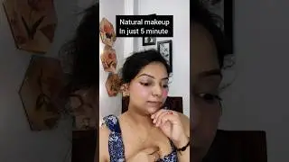Everyday NATURAL MAKEUP Look For Summer in 5 Minutes ☀️❤️ 
