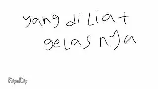 Yang gua liat pas minum vs yang diliat gelasnya saat kita minum