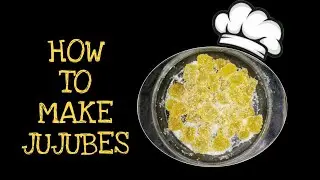 Jujubes || How to make Jujubes? || HGMS COOK