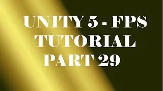 Unity 5 - FPS Tutorial - Part 29 (Final) - Damage Screen