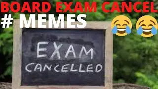 CLASS 12 BOARD EXAM CANCELLED MEME STUDENT'S REACTION #shorts