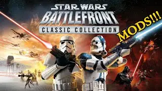 You CAN Download Mods For Star Wars Battlefront Collection!!! + Tutorial