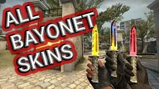 [CS:GO] Bayonet - ALL Skins (Showcase)