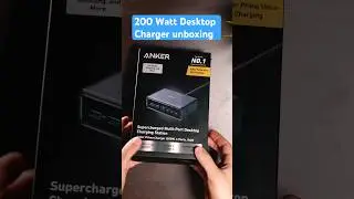 Unboxing the new 200 Watt Anker Prime Desktop Charger