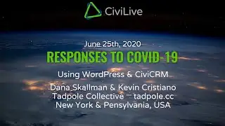CiviLive: COVID-19 – Using WordPress & CiviCRM