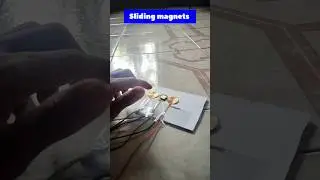 Sliding Magnets