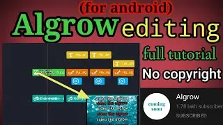 How to edit video like algrow : How to create video like algrow full tutorial 