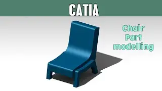 CATIA part tutorials for beginners #6 | Chair model