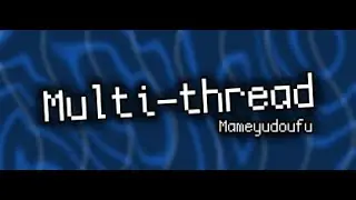 [NotITG] Multi-thread (Mod Jam Rex)