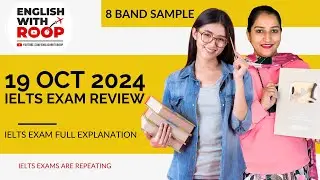 REAL IELTS Exam Review 19 October 2024