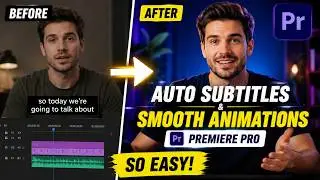 Auto Subtitles & Smooth Text Animations in Premiere Pro - Complete Guide
