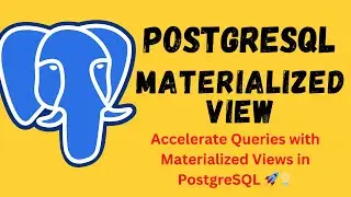 | PostgreSQL Tutorial In Hindi | Materialized View | Mastery In Materialized View |