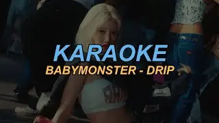 [Karaoke MV] BABYMONSTER (베이비몬스터) - 'DRIP' Instrumental + Easy Lyrics