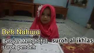 Balita menghafal SUROH Al ikhlas