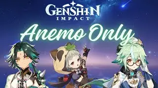 【Genshin Impact】Triple Crowning The Anemo Shorties?!
