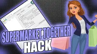 Supermarket Together Cheat Engine: UNLIMITED Money & Cheat Menu Hack! (FREE)