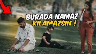 NAMAZ KILAN BİRİNİ AŞAĞILAMAK ! ( Sosyal Deney )